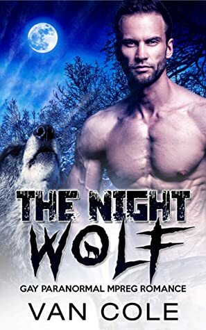 The Night Wolf by Van Cole