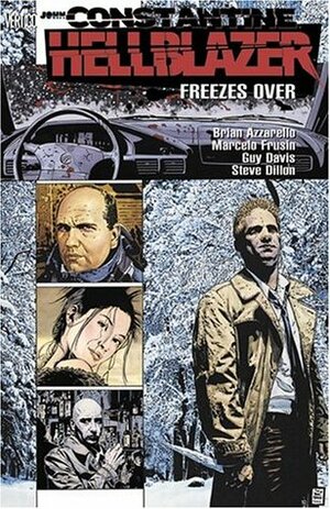 Hellblazer: Freezes Over by Brian Azzarello, Steve Dillon, Marcelo Frusín, Guy Davis