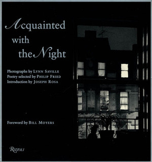 Aquainted with the Night by Lynn Saville, Philip Fried, Joseph Rosa