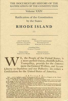 The Documentary History of the Ratification of the Constitution: Rhode Island by Charles H. Schoenleber, John P. Kaminski, Gaspare J. Saladino