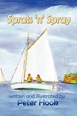Sprats 'n' Spray by Peter Hook