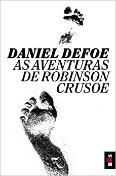 As Aventuras de Robinson Crusoe by Daniel Defoe