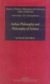 Indian Philosophy and Philosophy of Science by Sundar Sarukkai