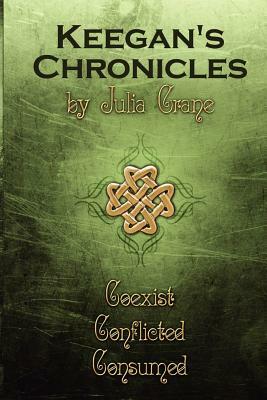 Keegan's Chronicles by Julia Crane