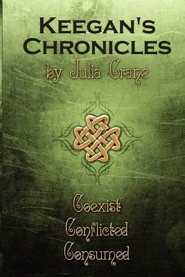 Keegan's Chronicles by Julia Crane