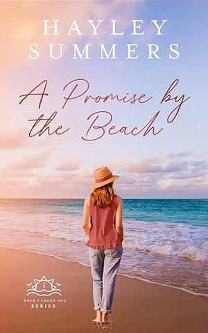 A Promise By The Beach 1 by Hayley Summers, Hayley Summers