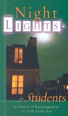 Night Lights for Students: 30 Stories of Encouragement to End Each Day by New Leaf Press