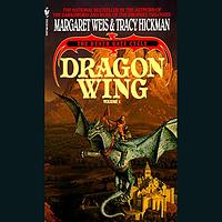 Dragon Wing by Tracy Hickman, Margaret Weis