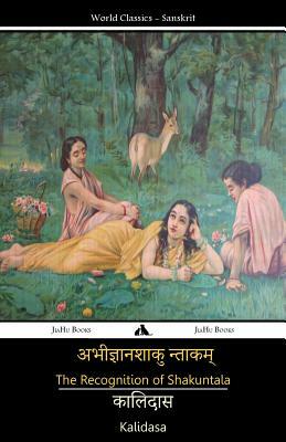 The Recognition of Shakuntala by Kalidasa