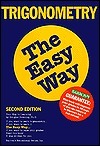 Trigonometry, the Easy Way by Douglas Downing