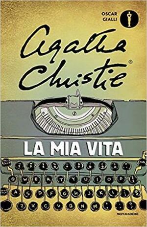 La mia vita by Agatha Christie