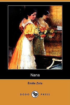 Nana (Dodo Press) by Émile Zola