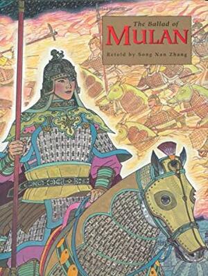 The Ballad of Mulan by Song Nan Zhang
