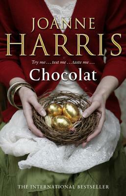 Chocolat: Twentieth anniversary reissue by Joanne Harris