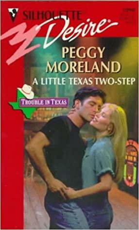 Little Texas Two Step by Peggy Moreland