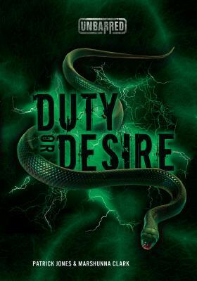 Duty or Desire by Marshunna Clark, Patrick Jones