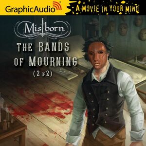 The Bands of Mourning, Part 2 by Brandon Sanderson, Nathanial Perry
