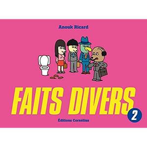 Faits divers 2 by Anouk Ricard