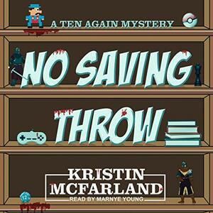 No Saving Throw by Kristin McFarland