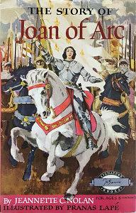 The Story of Joan of Arc by Jeanette Covert Nolan