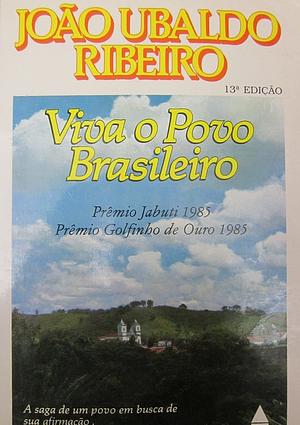 Viva o Povo Brasileiro by João Ubaldo Ribeiro