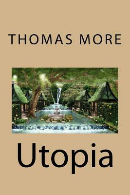 Utopia by Thomas More