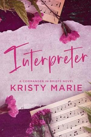 Interpreter: Alternate Cover by Kristy Marie, Kristy Marie