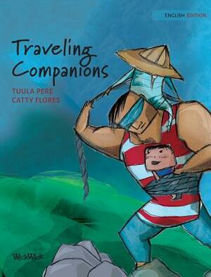 Traveling Companions by Tuula Pere