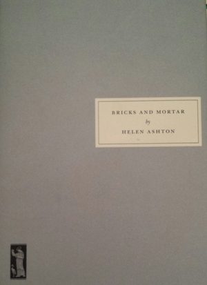 Bricks and Mortar by Helen Ashton