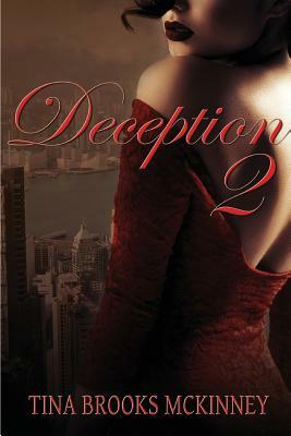 Deception 2 by Tina Brooks McKinney