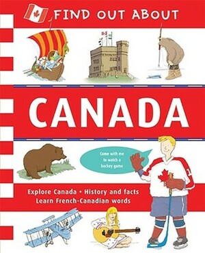 Find Out about Canada by Tom Hutchinson, Sue McMillan