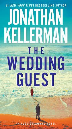 The Wedding Guest by Jonathan Kellerman