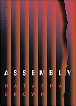 Assembly by Natasha Brown