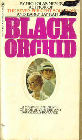 Black Orchid by Nicholas Meyer, Barry Jay Kaplan