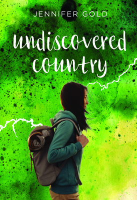 Undiscovered Country by Jennifer Gold