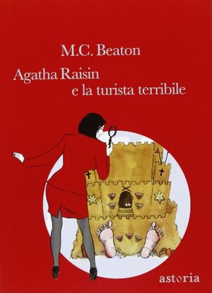 Agatha Raisin e la turista terribile by M.C. Beaton