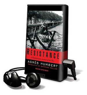 Resistance: A Frenchwomans Journal of the War by Agnes Humbert