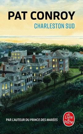 Charleston Sud by Pat Conroy