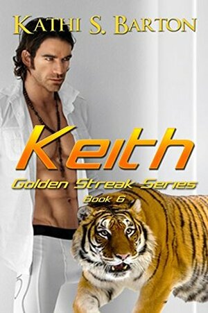 Keith by Kathi S. Barton