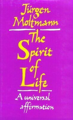 Spirit of Life by Jürgen Moltmann