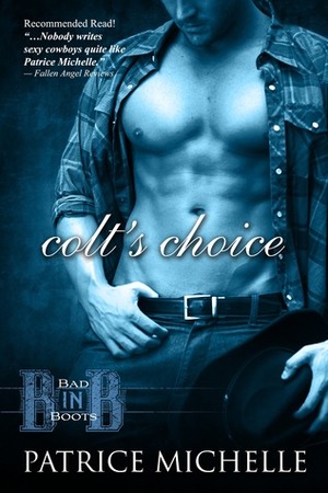 Colt's Choice by Patrice Michelle