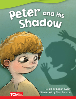 Peter and His Shadow by Dona Rice