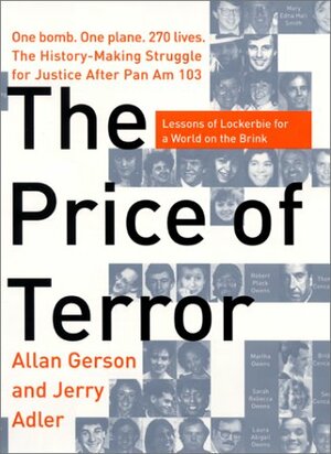 The Price of Terror by Jerry Adler, Allan Gerson