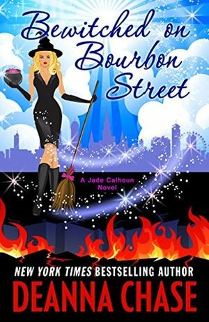 Bewitched on Bourbon Street by Deanna Chase