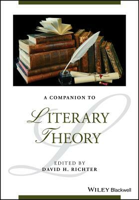 A Companion to Literary Theory by 