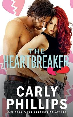 The Heartbreaker by Carly Phillips