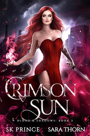 Crimson Sun by S.K. Prince, Sara Thorn