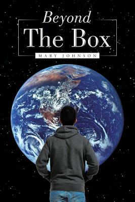 Beyond the Box by Mary Johnson