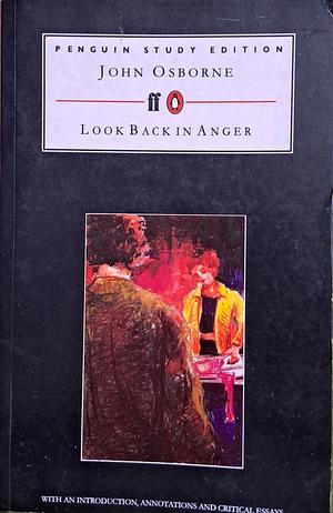 Look Back in Anger by John Osborne