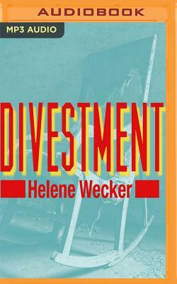 Divestment by Helene Wecker